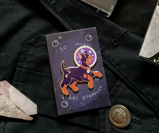 So Much (For) Stardust Enamel Pin